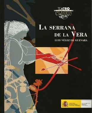 La serrana de la Vera, de Vélez de Guevara, Luis | portada del libro
