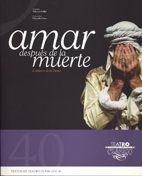 Amar después de la muerte, de Calderón de la Barca, Pedro | portada del libro