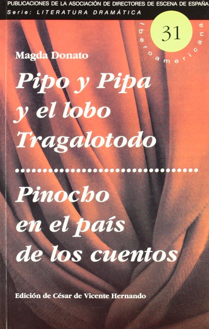PIPO Y PIPA Y EL LOBO TRAGALOTODO / PINOCHO EN EL PAIS DE LOS CUENTOS, de DONATO | portada del libro