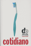 Valores del diseño: cotidiano, de Leslabay, Marcelo | portada del libro