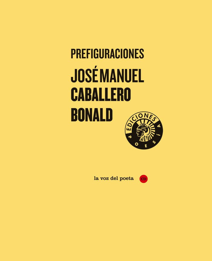 Prefiguraciones, de Caballero Bonald, José Manuel | portada del libro