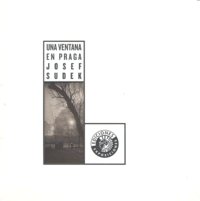 Josef Sudek. Una ventana en Praga: fotograf¡as de los años cincuenta, de Josef Sudek | portada del libro