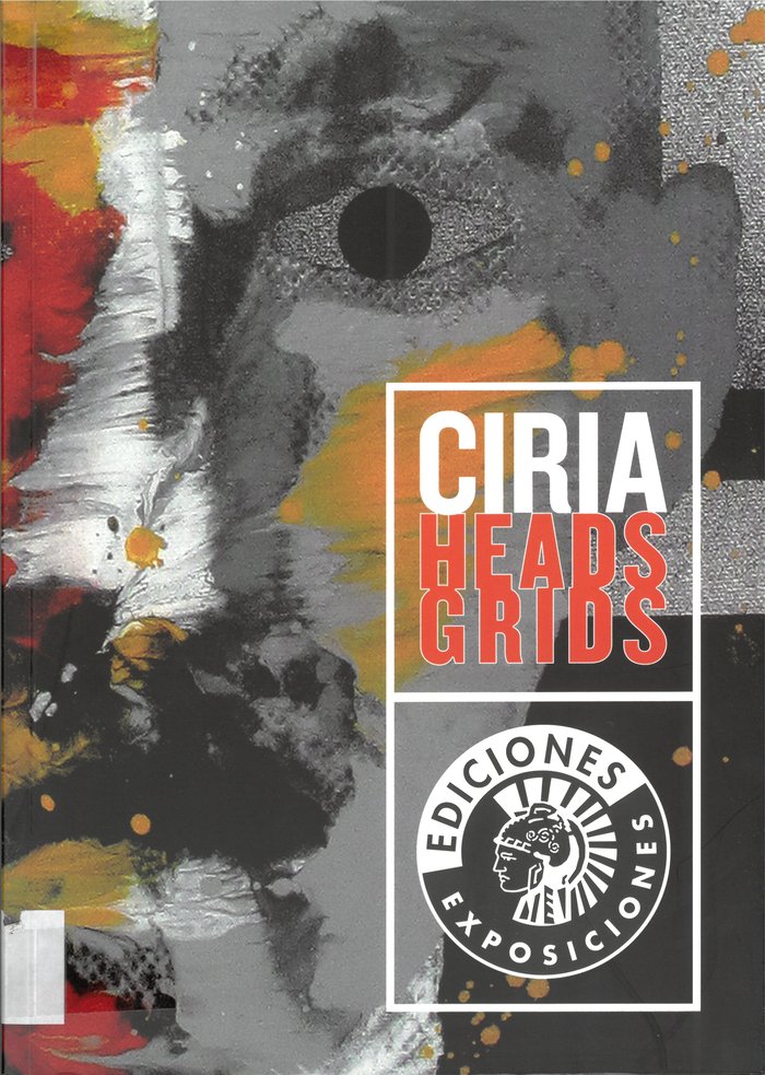 Ciria/Heads/Grids, de Ciria, José Manuel | portada del libro