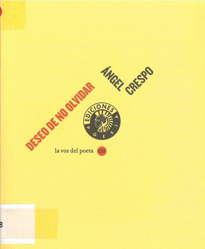 Deseo de no olvidar, de Crespo, Ángel | portada del libro