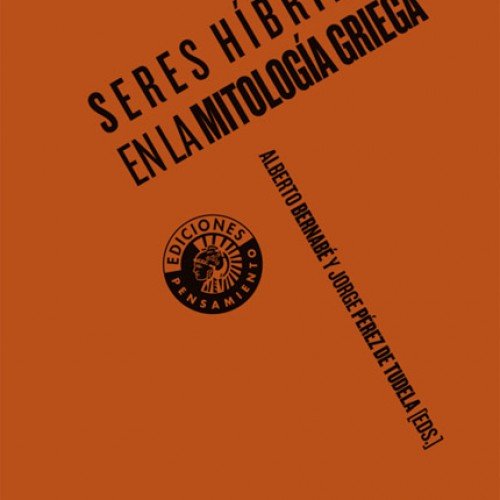 Seres híbridos en la mitología griega, de Bernabé, Alberto | portada del libro