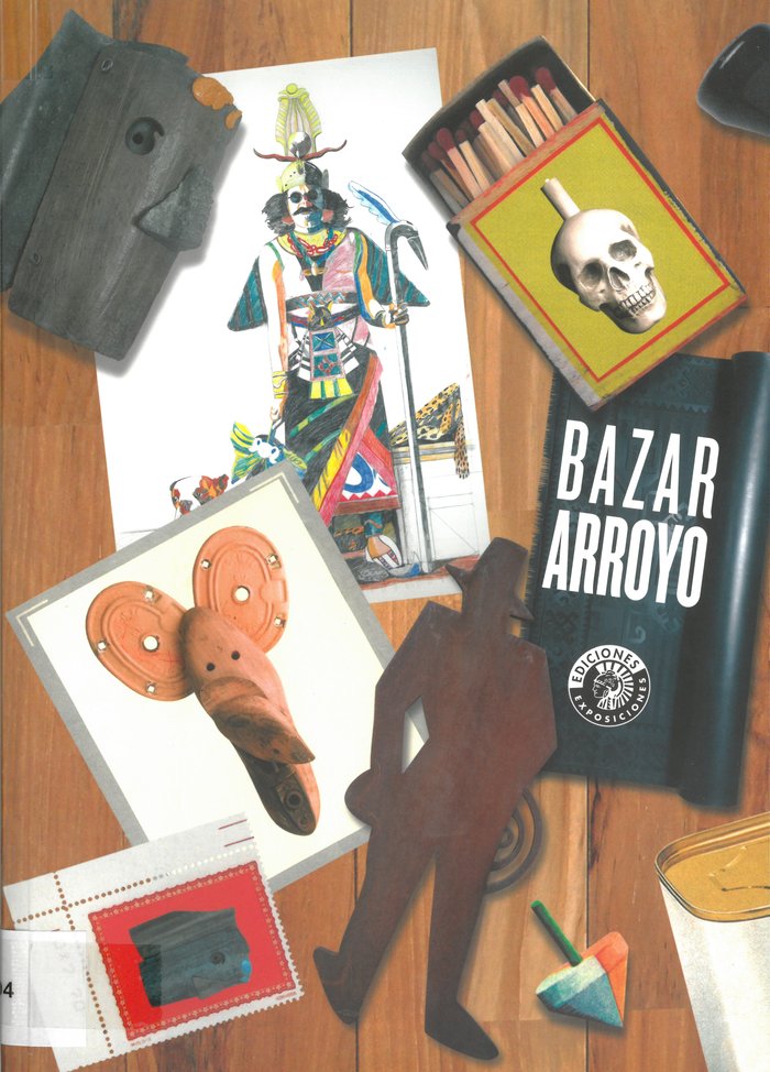 Bazar Arroyo, de Arroyo, Eduardo | portada del libro