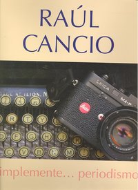 SIMPLEMENTE PERIODISMO, de CANCIO | portada del libro