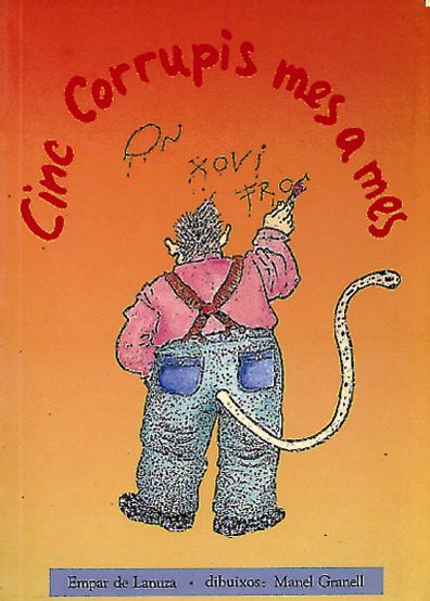 Cinc corrupis mes a mes, de DE LANUZA HURTADO, EMPAR | portada del libro