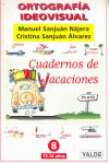 ORTOGRAFIA IDEOV.CUADERNO VACACIONES 8 | portada del libro