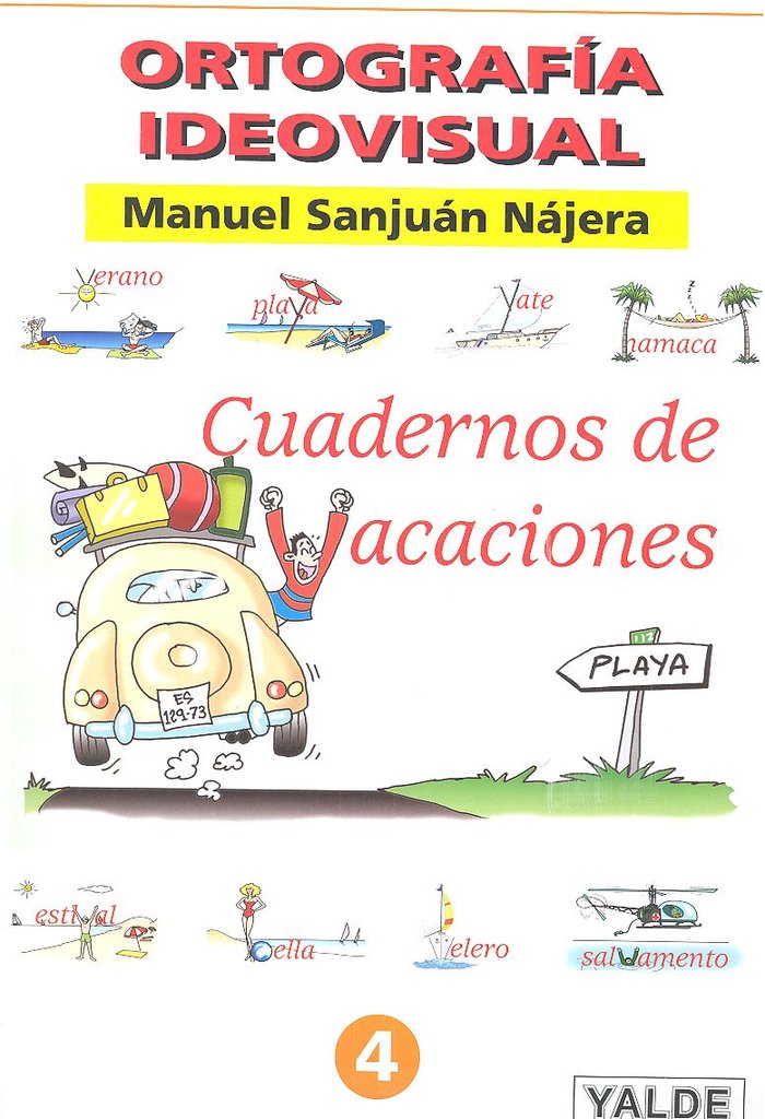 ORTOGRAFIA IDEOV.CUADERNO VACACIONES 4 COLOR NE, de AA.VV. | portada del libro