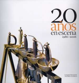 20 años en escena. 1986-2006. Compañía Nacional de Teatro Clásico | portada del libro