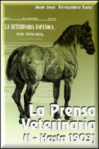 PRENSA VETERINARIA HASTA 1903, de FERNANDEZ | portada del libro
