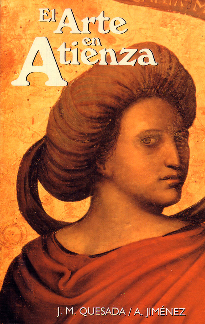 ARTE EN ATIENZA,EL, de América JIMÉNEZ | portada del libro