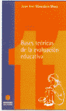 Bases teóricas de la evaluación educativa, de Monedero Moya | portada del libro
