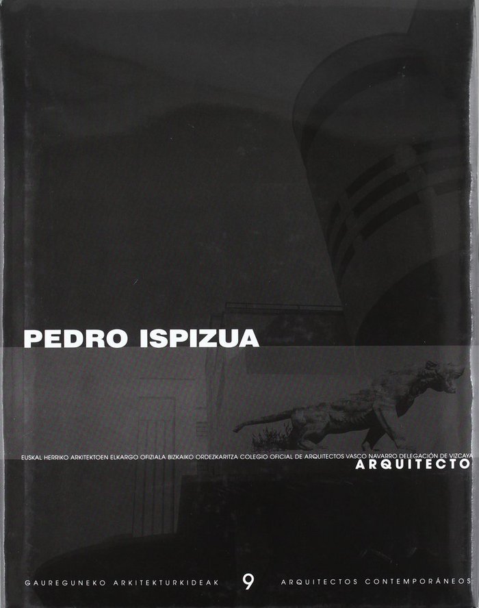 PEDRO ISPIZUA, ARQUITECTO, de VV.AA. | portada del libro