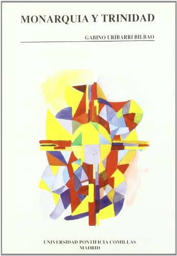 Monarquía y Trinidad, de Uríbarri Bilbao | portada del libro