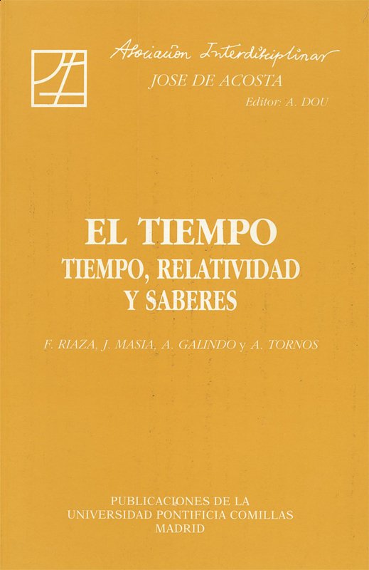 El tiempo: tiempo, relatividad y saberes, de Varios autores | portada del libro