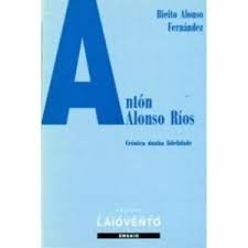 Antón Alonso Ríos, de Alonso Fernández, Bieito | portada del libro