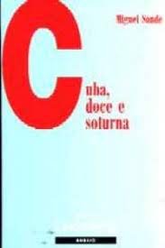 Cuba, doce e soturno, de Sande, Miguel | portada del libro