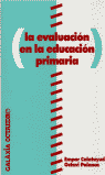 La evaluación en la educación primaria, de CALATAYUD SALOM, EMPAR | portada del libro