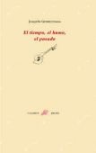 El tiempo, el humo, el pasado, de Gurruchaga | portada del libro