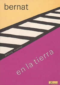 En la tierra, de Bernat, Miguel Ángel | portada del libro