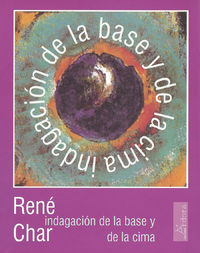 Indagación de la base y de la cima, de Char, René | portada del libro