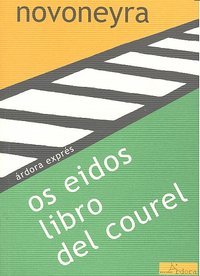 Os eidos , Libro del Courel, de Novoneyra | portada del libro