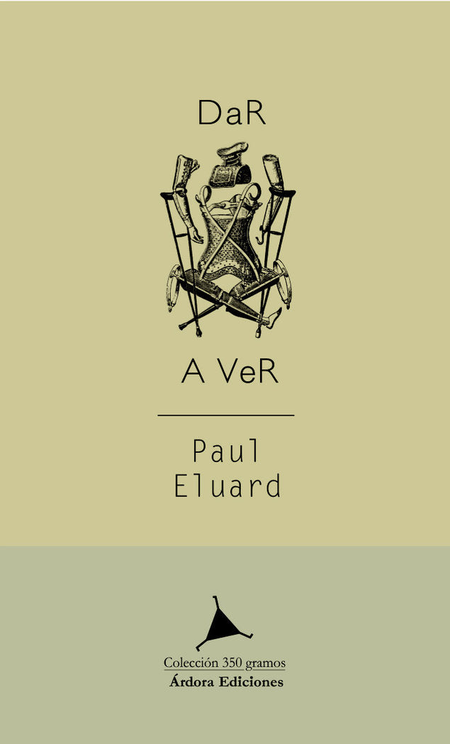 Dar a ver, de Éluard, Paul | portada del libro