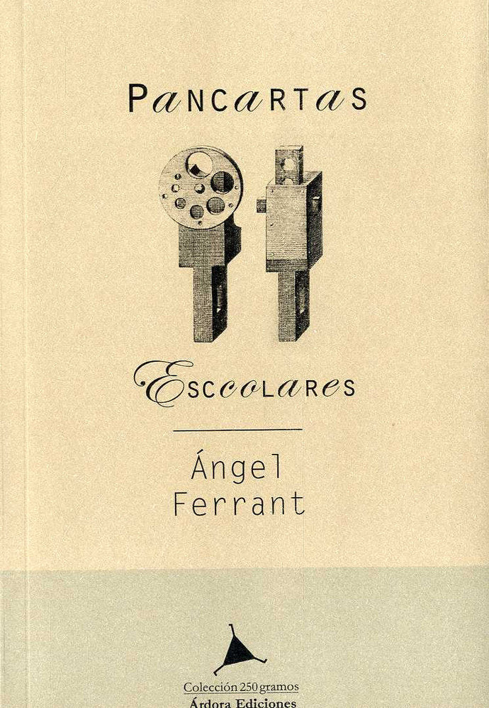 Pancartas escolares, de Ferrant, Ángel | portada del libro