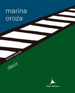 Decir, de OROZA | portada del libro