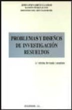Problemas y diseños de investigación resueltos, de Varios autores | portada del libro