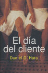 DIA DEL CLIENTE,EL, de OHARA | portada del libro