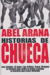 Historias de Chueca, de Arana, Abel | portada del libro
