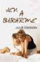 VEN A BUSCARME, de Julie Cannon | portada del libro