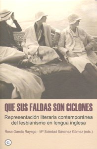 QUE SUS FALDAS SON CICLONES, de Mª Soledad Sánchez Gómez (eds.) & | portada del libro