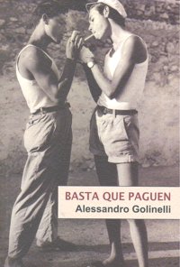 BASTA QUE PAGUEN, de Golinelli | portada del libro