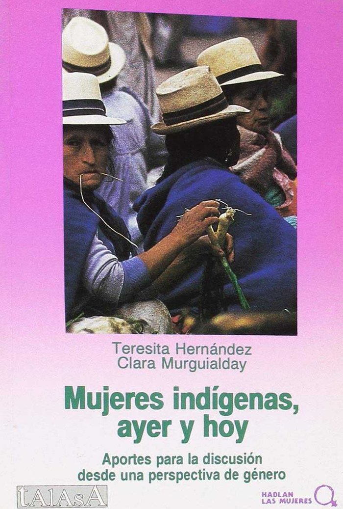 Mujeres indígenas ayer y hoy, de Murguialdai | portada del libro