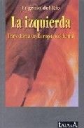 La izquierda, de Del Río, Eugenio | portada del libro