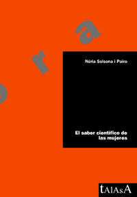 El saber científico de las mujeres, de Solsona i Pairo, Nuria | portada del libro