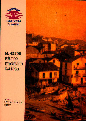 El sector público económico gallego, de Rodríguez-Arana Muñoz | portada del libro