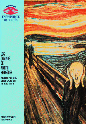 Los caminos de Martin Heidegger. Filosofía del lenguaje en el siglo XX, de Vences Fernández | portada del libro
