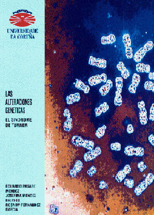 Las alteraciones genéticas. El síndrome de Turner, de Pásaro Méndez | portada del libro