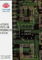 Autómatas finitos con programación funcional, de ANTONIO A. BLANCO FERRO | portada del libro