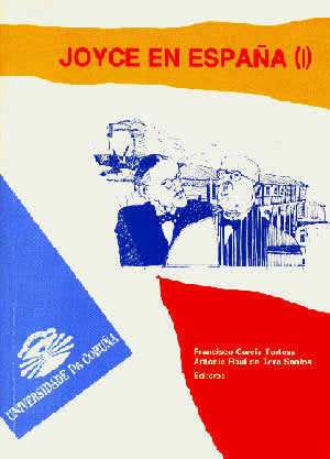 Joyce en España. Vol. I, de Garca Tortosa | portada del libro