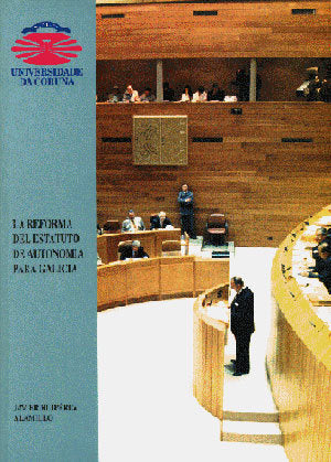 La reforma del Estatuto de autonom¡a para Galicia, de RUIPEREZ ALAMILLO | portada del libro