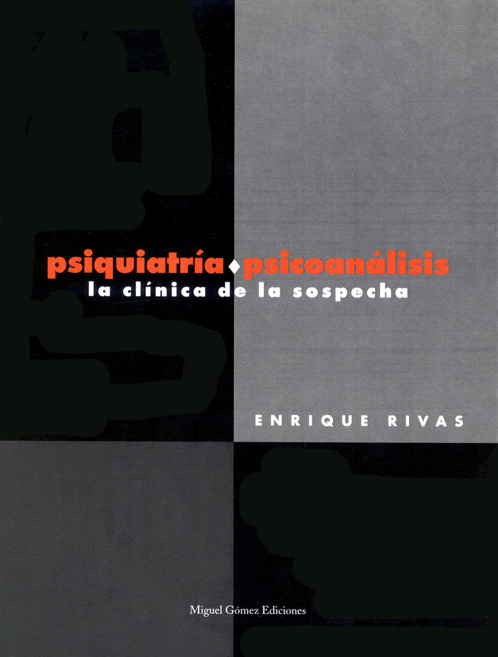 Psiquiatría - psicoanálisis, de Rivas Padilla, Enrique | portada del libro