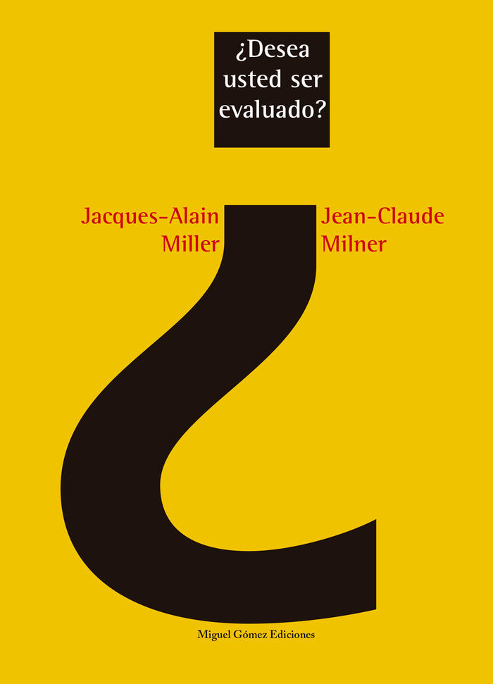¿Desea usted ser evaluado?, de Miller, Jacques-Alain | portada del libro