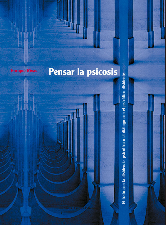Pensar la psicosis, de Rivas, Enrique | portada del libro
