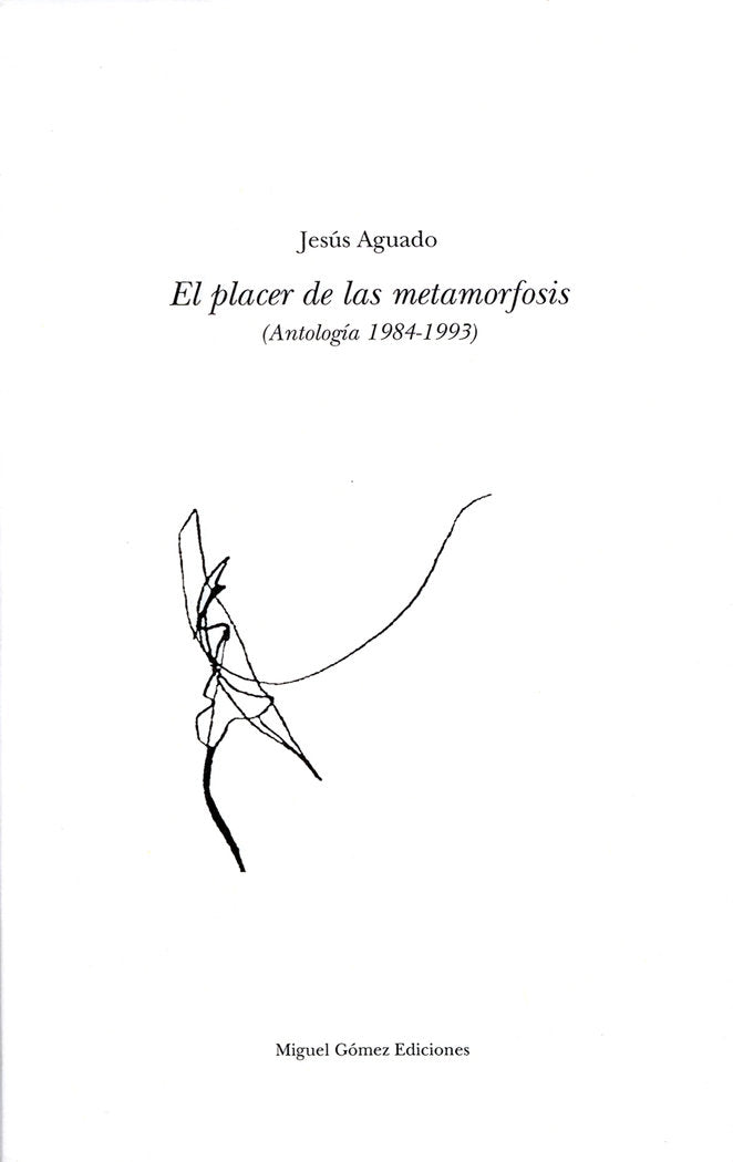 El placer de la metamorfosis, de Aguado Fernández | portada del libro
